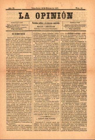 'La Opinión : Periódico político y de intereses materiales' - Año 3 Número 44 - 1897 febrero 18