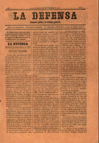'La defensa : Semanario Político y de Intereses Generales' - Año 1 Número 1 - 1901 septiembre 17