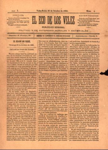 'El eco de los Vélez : Periódico Semanal, Político y de Intereses Morales y Materiales' - Año 1 Número 4 - 1885 octubre 25