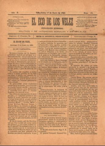'El eco de los Vélez : Periódico Semanal, Político y de Intereses Morales y Materiales' - Año 1 Número 15 - 1886 enero 17