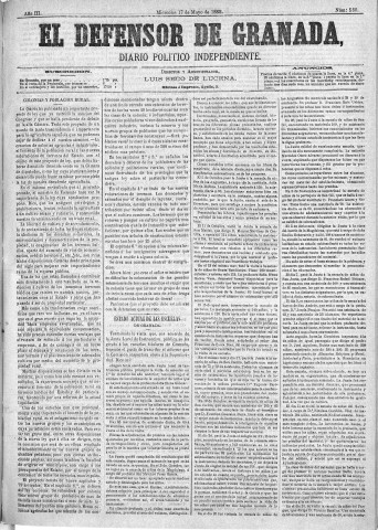 'El Defensor de Granada  : diario político independiente' - Año III Número 589  - 1882 Mayo 17