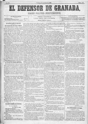 'El Defensor de Granada  : diario político independiente' - Año III Número 593  - 1882 Mayo 21