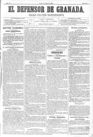 'El Defensor de Granada  : diario político independiente' - Año IV Número 823  - 1883 Enero 08