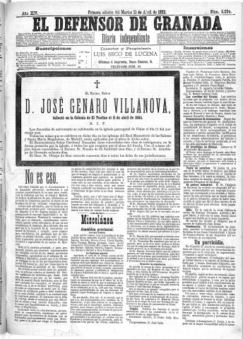 'El Defensor de Granada  : diario político independiente' - Año XIV Número 6084 1ª ed. - 1893 Abril 11
