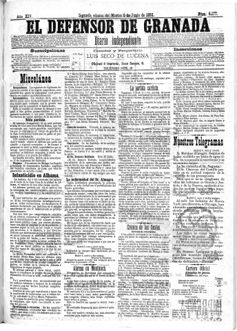 'El Defensor de Granada  : diario político independiente' - Año XIV Número 6177 2ª ed. - 1893 Junio 06