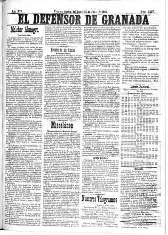 'El Defensor de Granada  : diario político independiente' - Año XIV Número 6187 1ª ed. - 1893 Junio 12