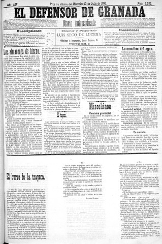 'El Defensor de Granada  : diario político independiente' - Año XIV Número 6238 1ª ed. - 1893 Julio 12