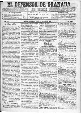 'El Defensor de Granada  : diario político independiente' - Año XV Número 6675 1ª ed. - 1894 Marzo 27