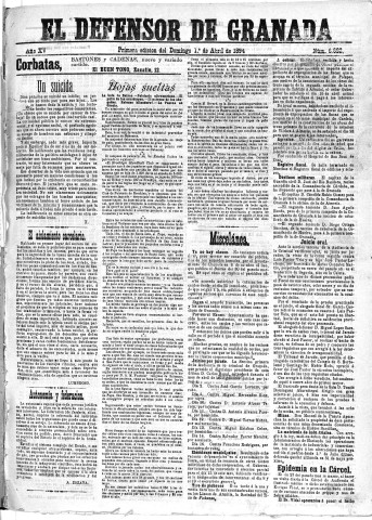 'El Defensor de Granada  : diario político independiente' - Año XV Número 6682 1ª ed. - 1894 Abril 01