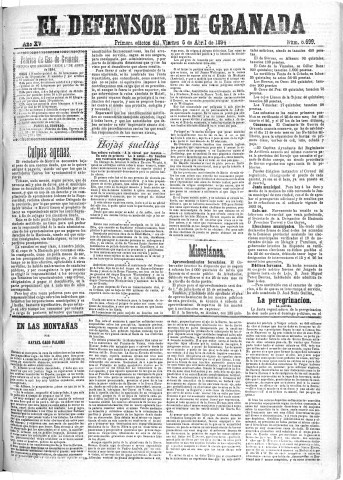 'El Defensor de Granada  : diario político independiente' - Año XV Número 6690 1ª ed. - 1894 Abril 06
