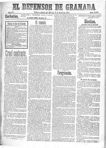 'El Defensor de Granada  : diario político independiente' - Año XV Número 6717 1ª ed. - 1894 Abril 17