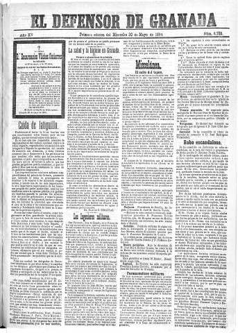 'El Defensor de Granada  : diario político independiente' - Año XV Número 6786 1ª ed. - 1894 Mayo 30