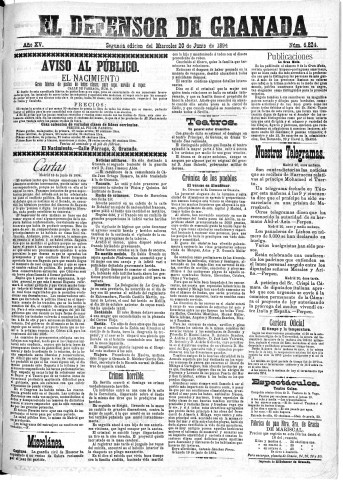 'El Defensor de Granada  : diario político independiente' - Año XV Número 6824 2ª ed. - 1894 Junio 20