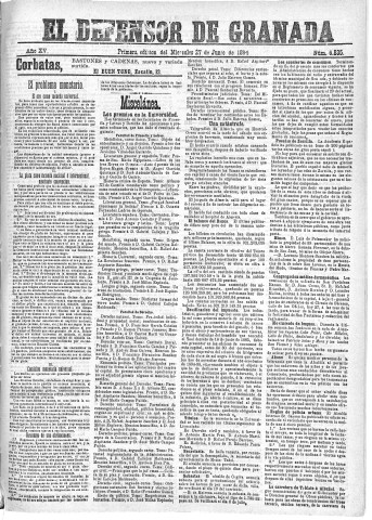 'El Defensor de Granada  : diario político independiente' - Año XV Número 6835 1ª ed. - 1894 Junio 27