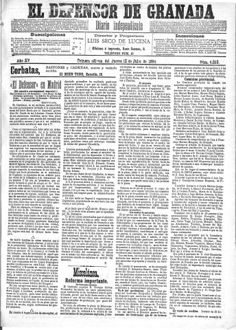 'El Defensor de Granada  : diario político independiente' - Año XV Número 6860 1ª ed. - 1894 Julio 12