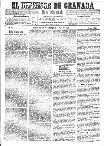 'El Defensor de Granada  : diario político independiente' - Año XV Número 6866 1ª ed. - 1894 Julio 15