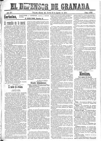 'El Defensor de Granada  : diario político independiente' - Año XV Número 6918 1ª ed. - 1894 Agosto 16