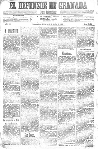 'El Defensor de Granada  : diario político independiente' - Año XV Número 7026 1ª ed. - 1894 Octubre 18