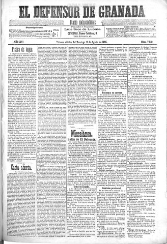 'El Defensor de Granada  : diario político independiente' - Año XVI Número 7910 1ª ed. - 1895 Agosto 11