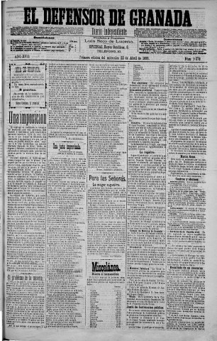 'El Defensor de Granada  : diario político independiente' - Año XVII Número 9078 1ª ed. - 1896 Abril 22