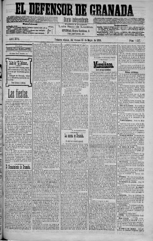 'El Defensor de Granada  : diario político independiente' - Año XVII Número 9117 1ª ed. - 1896 Mayo 15