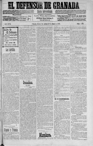 'El Defensor de Granada  : diario político independiente' - Año XVII Número 9172 1ª ed. - 1896 Junio 27