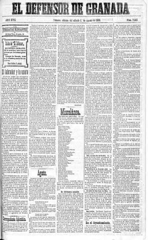 'El Defensor de Granada  : diario político independiente' - Año XVII Número 9218 1ª ed. - 1896 Agosto 01