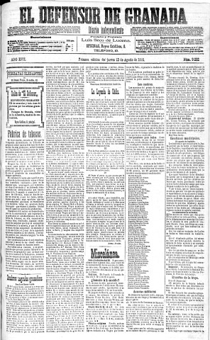 'El Defensor de Granada  : diario político independiente' - Año XVII Número 9232 1ª ed. - 1896 Agosto 13