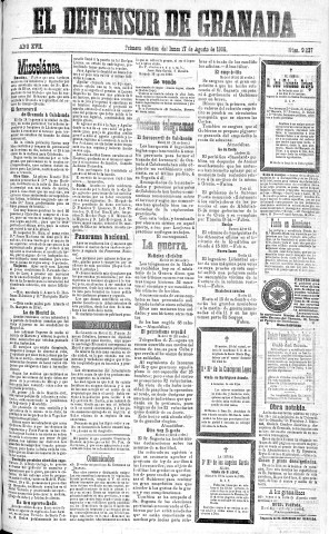 'El Defensor de Granada  : diario político independiente' - Año XVII Número 9236 1ª ed. - 1896 Agosto 17