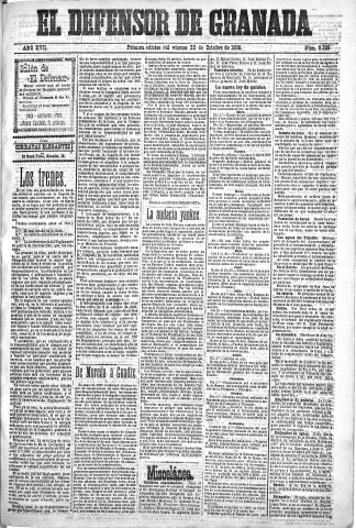 'El Defensor de Granada  : diario político independiente' - Año XVII Número 9326 1ª ed. - 1896 Octubre 23