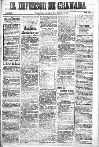 'El Defensor de Granada  : diario político independiente' - Año XVII Número 9383 1ª ed. - 1896 Diciembre 12