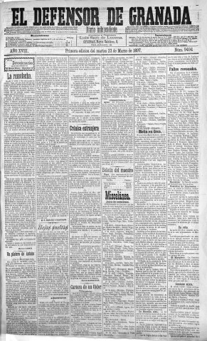 'El Defensor de Granada  : diario político independiente' - Año XVIII Número 9494 1ª ed. - 1897 Marzo 23
