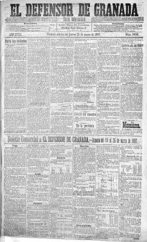 'El Defensor de Granada  : diario político independiente' - Año XVIII Número 9496 1ª ed. - 1897 Marzo 25