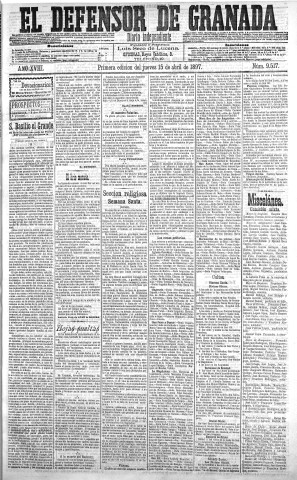 'El Defensor de Granada  : diario político independiente' - Año XVIII Número 9517 1ª ed. - 1897 Abril 15