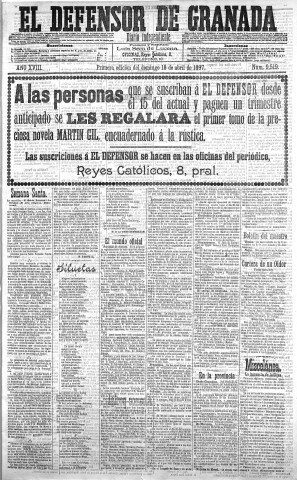 'El Defensor de Granada  : diario político independiente' - Año XVIII Número 9519 1ª ed. - 1897 Abril 18