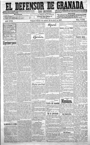 'El Defensor de Granada  : diario político independiente' - Año XVIII Número 9525 1ª ed. - 1897 Abril 24