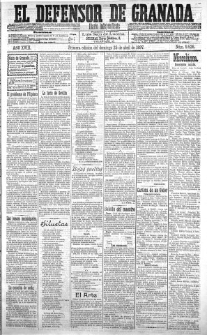 'El Defensor de Granada  : diario político independiente' - Año XVIII Número 9526 1ª ed. - 1897 Abril 25