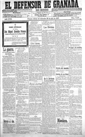 'El Defensor de Granada  : diario político independiente' - Año XVIII Número 9529 1ª ed. - 1897 Abril 28