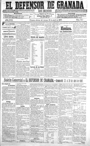 'El Defensor de Granada  : diario político independiente' - Año XVIII Número 9531 1ª ed. - 1897 Abril 30