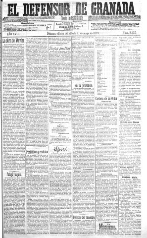 'El Defensor de Granada  : diario político independiente' - Año XVIII Número 9532 1ª ed. - 1897 Mayo 01