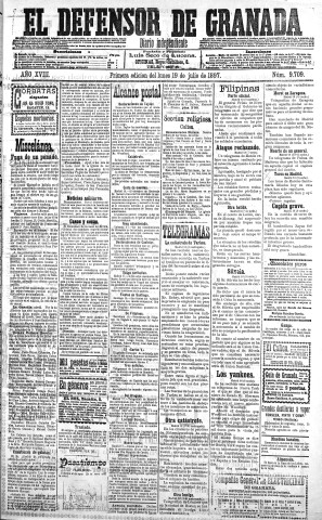 'El Defensor de Granada  : diario político independiente' - Año XVIII Número 9709 1ª ed. - 1897 Julio 19