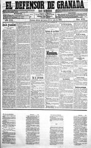 'El Defensor de Granada  : diario político independiente' - Año XVIII Número 9712 1ª ed. - 1897 Julio 22