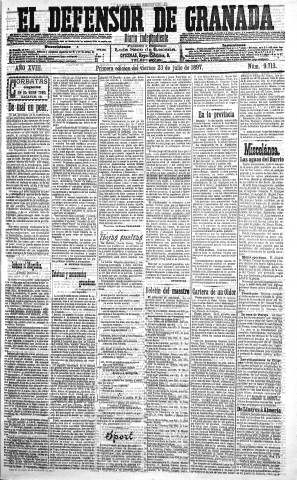 'El Defensor de Granada  : diario político independiente' - Año XVIII Número 9713 1ª ed. - 1897 Julio 23