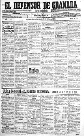 'El Defensor de Granada  : diario político independiente' - Año XVIII Número 9721 1ª ed. - 1897 Julio 31