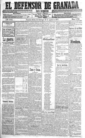 'El Defensor de Granada  : diario político independiente' - Año XVIII Número 9743 1ª ed. - 1897 Agosto 22