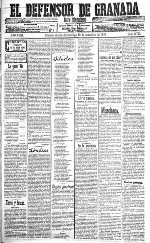 'El Defensor de Granada  : diario político independiente' - Año XVIII Número 9771 1ª ed. - 1897 Septiembre 19