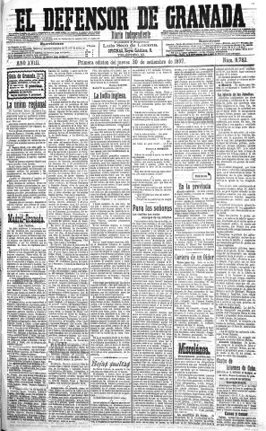 'El Defensor de Granada  : diario político independiente' - Año XVIII Número 9782 1ª ed. - 1897 Septiembre 30