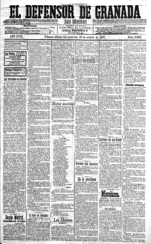 'El Defensor de Granada  : diario político independiente' - Año XVIII Número 9802 1ª ed. - 1897 Octubre 20