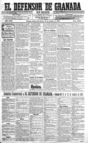 'El Defensor de Granada  : diario político independiente' - Año XVIII Número 9805 1ª ed. - 1897 Octubre 23