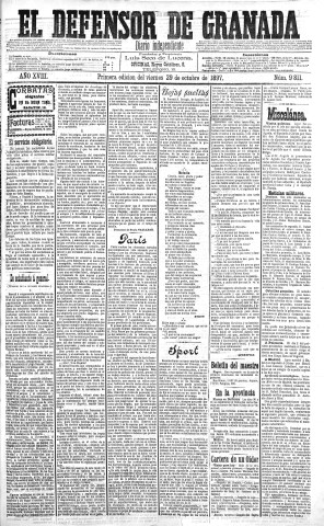 'El Defensor de Granada  : diario político independiente' - Año XVIII Número 9811 1ª ed. - 1897 Octubre 29